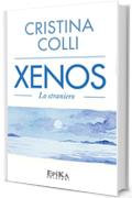 Xenos: Lo straniero