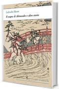 Il sogno di Akinosuke e altre storie (I corti di Alphaville)