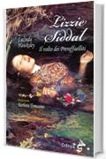 Lizzie Siddal. Il volto dei Preraffaelliti