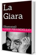 La Giara: (Illustrated) (Novelle per un Anno Vol. 11)