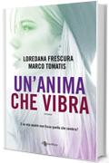 Un'anima che vibra (Leggereditore)