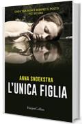 L'unica figlia