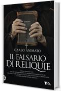 Il falsario di reliquie