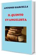 Il quinto Evangelista