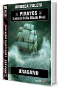 Uragano (Pirates - I pirati di Black Keel)