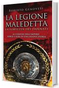 La legione maledetta. La fortezza dei dannati