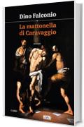 La mattonella di Caravaggio