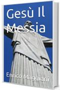 Gesù Il Messia