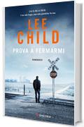 Prova a fermarmi: Serie di Jack Reacher