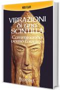 Vibrazioni di una scintilla: Camminando verso l'origine