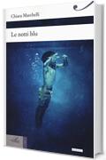 Le notti blu