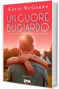 Un cuore bugiardo: Il coraggio ha le sue regole (Pushing the limits)