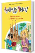 Imprevisto a Barcellona (Agatha Mistery)