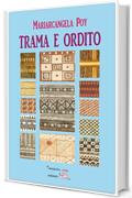 Trama e ordito (Giorni possibili)