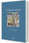 L'Ungheria angioina