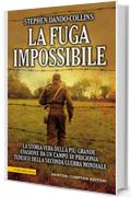 La fuga impossibile