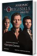 The Originals. Solo tu