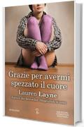 Grazie per avermi spezzato il cuore (Redemption Series Vol. 2)