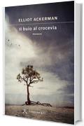 Il buio al crocevia