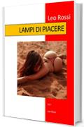 LAMPI DI PIACERE