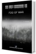 Code 2-18: Intermission Two - FOG of War