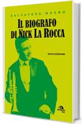 Il biografo di Nick La Rocca