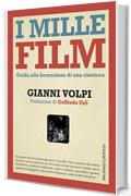 I mille film: Guida alla formazione di una cineteca