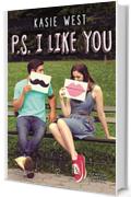 P.S. I Like You