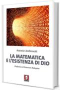 La matematica e l'esistenza di Dio