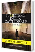 Il mistero della cattedrale