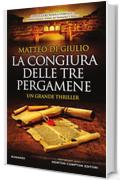 La congiura delle tre pergamene