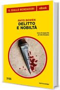 Delitto e nobiltà (Il Giallo Mondadori)