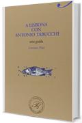 A Lisbona con Antonio Tabucchi