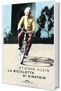 La bicicletta di Einstein