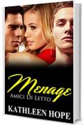 Menage: Amici Di Letto