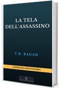 La tela dell'assassino