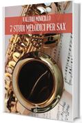 7 STUDI MELODICI PER SAX