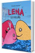 LENA la balena