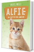 Alfie un gatto per amico