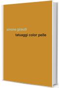 Tatuaggi color pelle