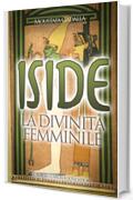 Iside  La divinità femminile