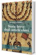 Storia breve degli antichi ebrei