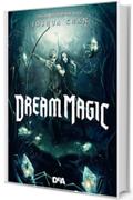 Dream Magic