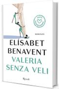 Valeria senza veli (La serie di Valeria)