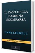 Il caso della bambina scomparsa