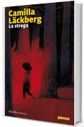 La strega (Le indagini di Erica Falck e Patrik Hedström)