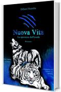 Nuova Vita (Nuova Terra Vol. 2)