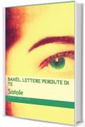 Sahél. Lettere perdute di te: Sistole