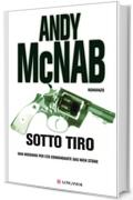 Sotto tiro: Una missione per l'ex comandante SAS Nick Stone