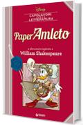 PaperAmleto: e altre storie ispirate a William Shakespeare (Letteratura a fumetti Vol. 1)